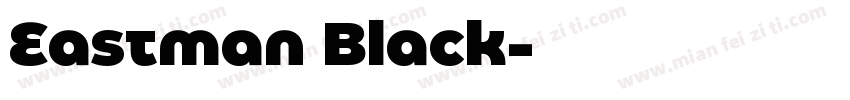 Eastman Black字体转换